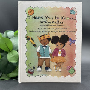 Wee Party Too - I Need You To Know...#You Matter PaperBack